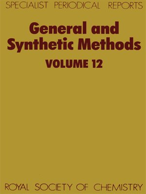 cover image of General and Synthetic Methods, Volume 12